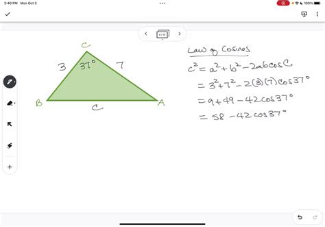 SOLVED: Consider a triangle where a = 3, b = 7, and c = 37 degrees. Use the Law of Cosines to ...