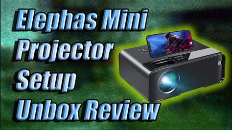 Elephas Mini Projector Setup and Unbox - YouTube