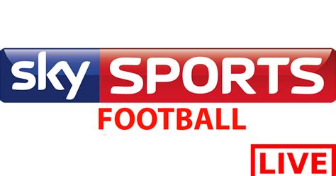 Sky Sports Football Live Streaming HD