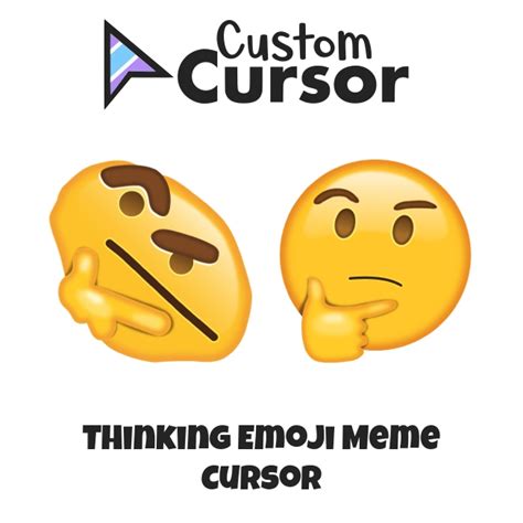 Thinking Emoji Meme cursor – Custom Cursor