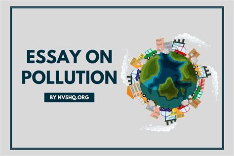 Essay on Pollution: 500+ Words Essay For Students