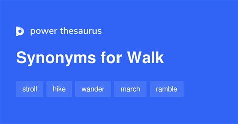 Walk synonyms - 2 095 Words and Phrases for Walk