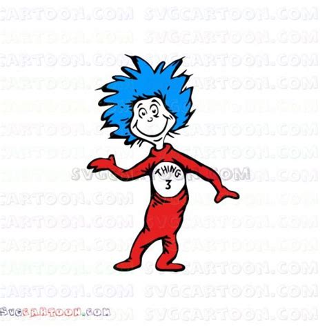 Dr Seuss Thing 3 Dr Seuss The Cat in the Hat svg dxf eps pdf png