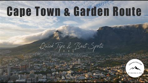 Travel Guide - Cape Town - Garden Route in 4K | Top Spots & Quick Tips ...