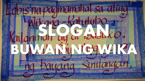 Slogan Tungkol Sa Kahalagahan Ng Wikang Pambansa Gamit Ang Baybayin - sakahala