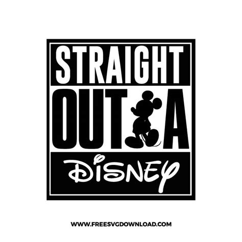 Straight outta Disney SVG & PNG cut files | Free SVG Download