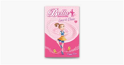 ‎Bella Dancerella Loves to Dance on Apple Books