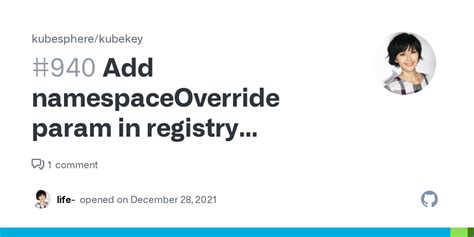 Add namespaceOverride param in registry configuration · Issue #940 · kubesphere/kubekey · GitHub
