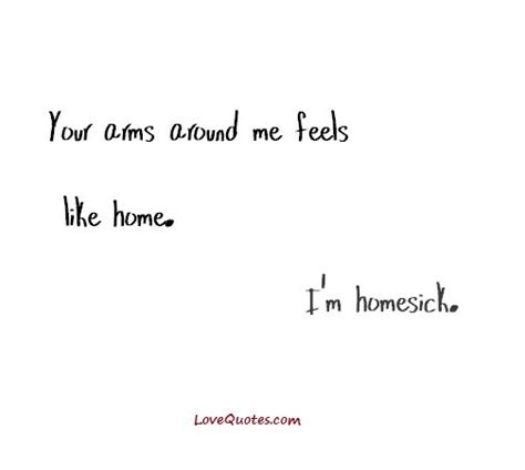 I'm Homesick - Love Quotes | Homesick quotes, Quotes, Crush quotes