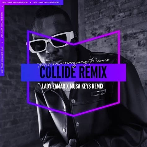 Lady Zamar – Collide (Musa Keys Remix) MP3 Download