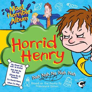 Various Artists – Horrid Henry's Most Horrible Album - playlist by 117273777 | Spotify