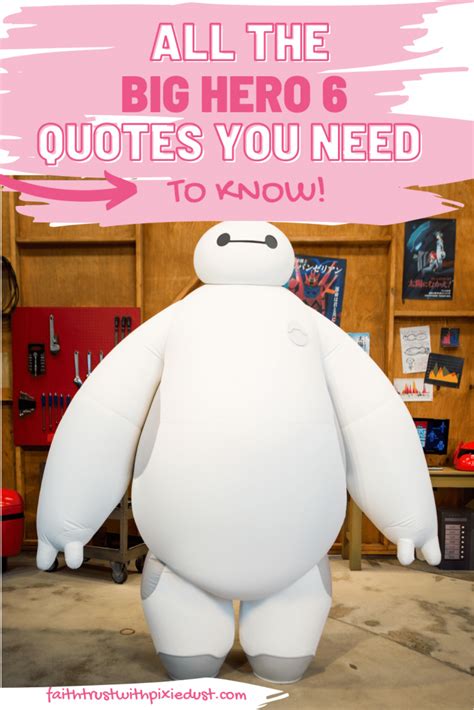 Big Hero 6 Quotes. - Faith Trust With Pixie Dust