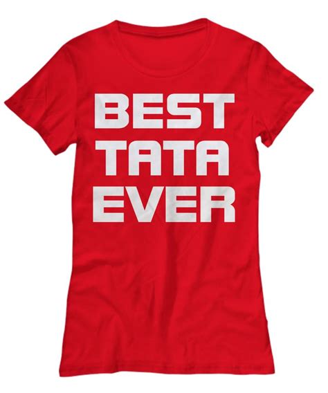 BEST TATA EVER shirt * JUST RELEASED * Limited Time Only This item is NOT available in stores ...