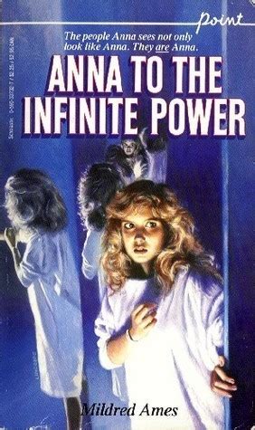 Anna to the infinite power by Mildred Ames | Open Library