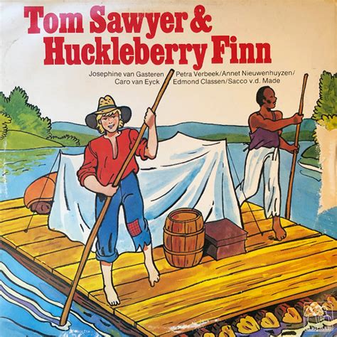 Tom Sawyer & Huckleberry Finn (1981, Vinyl) | Discogs