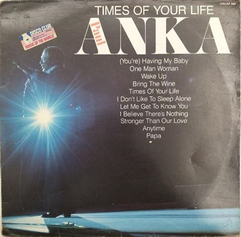 Paul Anka - Times Of Your Life (1975, Vinyl) | Discogs