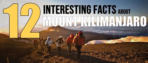 12 Interesting Facts About Mount Kilimanjaro