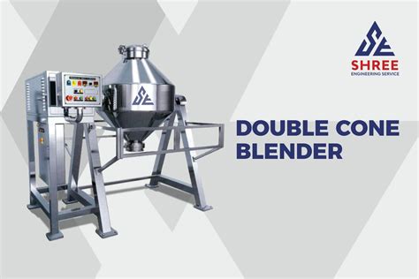 Double Cone Blender | Shree Engineering Service