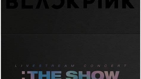 [TV-SHOW] BLACKPINK 블랙핑크 - BLACKPINK 2021 [THE SHOW] (2021.06.18 ...