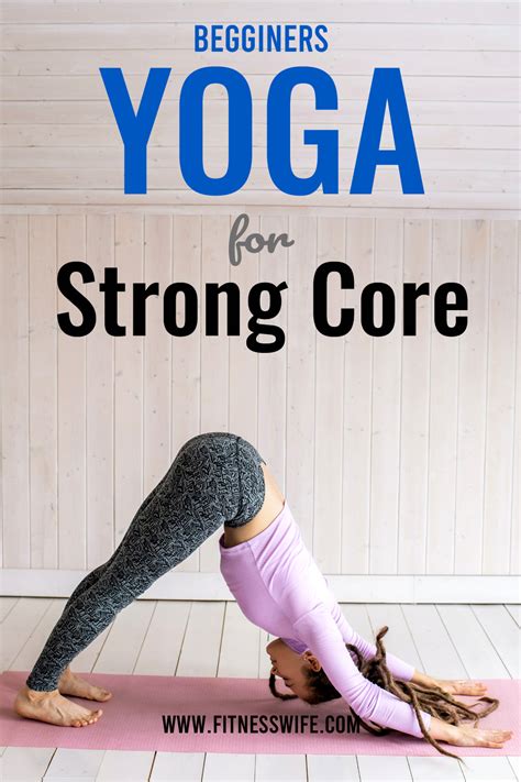 4 Best Yoga Poses for Core Strength: Beginners Yoga - Fitness Wife