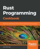 Free PDF Download - Rust Programming Cookbook : OnlineProgrammingBooks.com