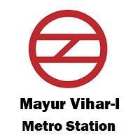 Mayur Vihar-I Metro Station Delhi - Routemaps.info