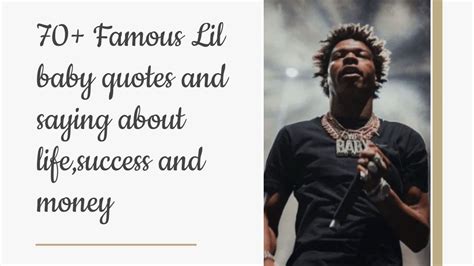 Lil Baby Quotes