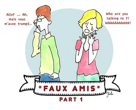 My French Life™ - Ma Vie Française® | Faux amis, How to speak french ...