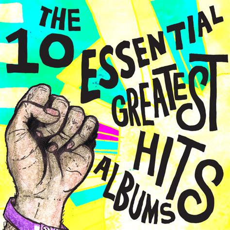 The 10 Essential Greatest Hits Albums | Consequence of Sound