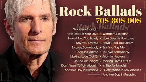 Best Rock Ballads 80s & 90s - The Best Rock Ballads Songs Ever ...