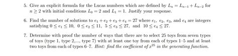 Solved 5. Give an explicit formula for the Lucas numbers | Chegg.com