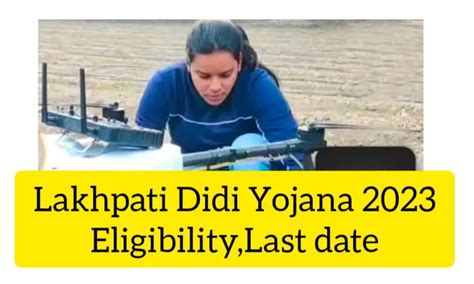 Lakhpati Didi Yojana 2023 -Eligibility,Features,Apply online - Gruha ...