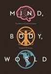 Mind, Body, World - Athabasca University Press | Athabasca University Press