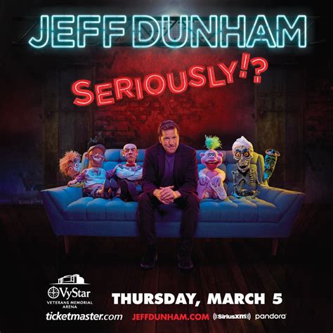 Jeff Dunham SERIOUSLY!? Tour