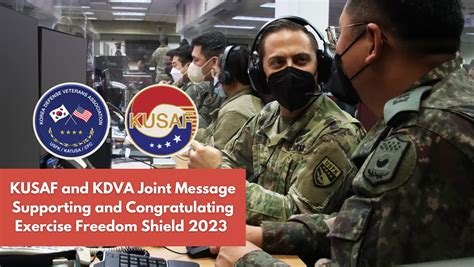 KUSAF and KDVA Joint Message Supporting and Congratulating Exercise Freedom Shield 2023 – Korea ...