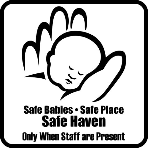 Rescue / Refuge Area Sign - Safe Babies Safe Place Safe Haven