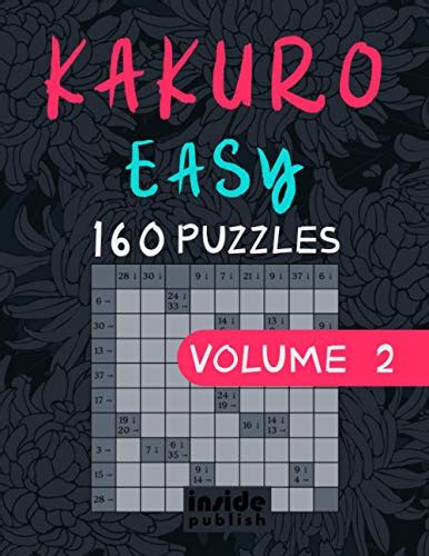 Kakuro Easy: Kakuro for Beginners by Inside Publish | Goodreads