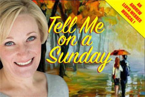 Tell Me on a Sunday - TheaterMania.com