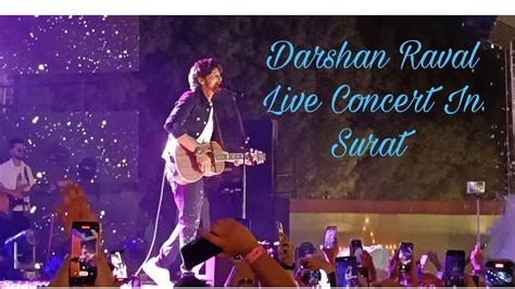 Darshan Raval Live Concert In Surat 2023 - YouTube