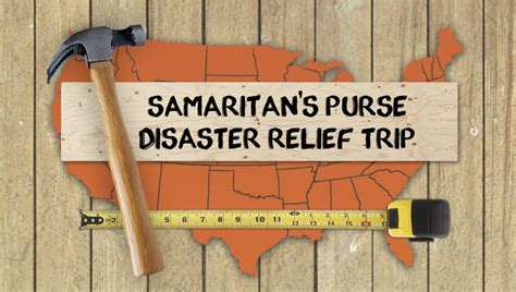 Samaritan’s Purse Disaster Relief Trip – New Hope