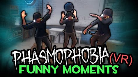 Phasmophobia VR: Funny Moments - YouTube