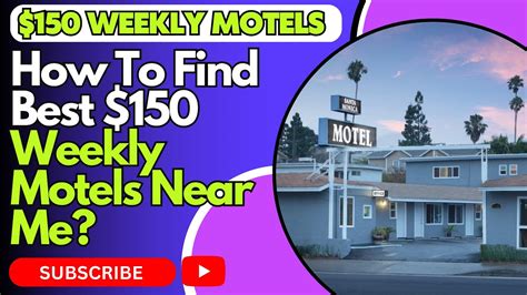 How To Find Best $150 Weekly Motels Near Me