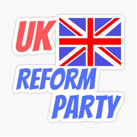 "Uk Reform Party" Sticker for Sale by RevolveTrends | Redbubble