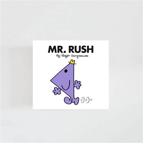 Mr. Rush · Roger Hargreaves (Mr. Men) - Superbritánico