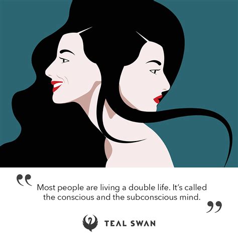 Double Life - Quotes - Teal Swan