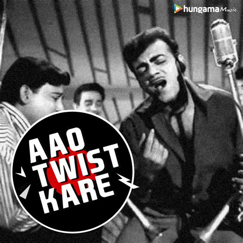 Hungama Music - Aao twist kare kyunki Saturday night hai,...