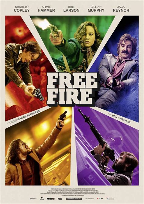 Free Fire (2017) Poster #1 - Trailer Addict