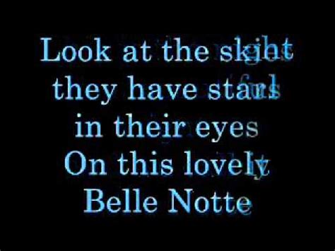 Bella Notte Lyrics - YouTube