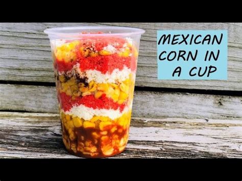 Elote In A Cup Recipe | Deporecipe.co