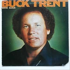 Buck Trent - Bionic Banjo - Amazon.com Music